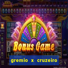 gremio x cruzeiro ao vivo hd